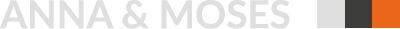 Anna & Moses | Foto und Film